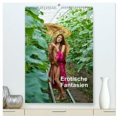 Erotische Fantasien (hochwertiger Premium Wandkalender 2026 DIN A2 hoch), Kunstdruck in Hochglanz