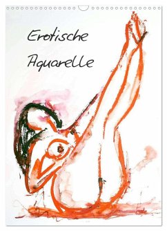 Erotische Aquarelle (Wandkalender 2026 DIN A3 hoch), CALVENDO Monatskalender Erotische Aquarelle (Wandkalender 2026 DIN A3 hoch), CALVENDO Monatskalender