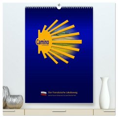 Jakobsweg Via Podiensis (hochwertiger Premium Wandkalender 2026 DIN A2 hoch), Kunstdruck in Hochglanz Jakobsweg Via Podiensis (hochwertiger Premium Wandkalender 2026 DIN A2 hoch), Kunstdruck in Hochglanz