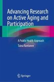 Advancing Research on Active Aging and Participation Advancing Research on Active Aging and Participation