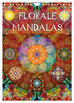 FLORALE MANDALAS (Wandkalender 2026 DIN A4 hoch), CALVENDO Monatskalender