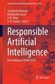 Responsible Artificial Intelligence Responsible Artificial Intelligence