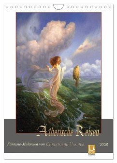 Ätherische Reisen 2026 (Wandkalender 2026 DIN A4 hoch), CALVENDO Monatskalender