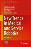New Trends in Medical and Service Robotics New Trends in Medical and Service Robotics