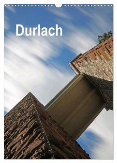Cover Durlach (Wandkalender 2026 DIN A3 hoch), CALVENDO Monatskalender
