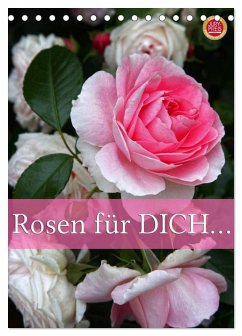 Rosen für DICH / Geburtstagskalender (Tischkalender 2026 DIN A5 hoch), CALVENDO Monatskalender Rosen für DICH / Geburtstagskalender (Tischkalender 2026 DIN A5 hoch), CALVENDO Monatskalender