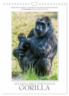 Emotionale Momente: Aus dem Leben der Familie Gorilla. (Wandkalender 2026 DIN A4 hoch), CALVENDO Monatskalender Emotionale Momente: Aus dem Leben der Familie Gorilla. (Wandkalender 2026 DIN A4 hoch), CALVENDO Monatskalender