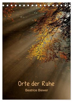 Orte der Ruhe (Tischkalender 2026 DIN A5 hoch), CALVENDO Monatskalender