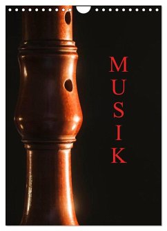 Musik (Wandkalender 2026 DIN A4 hoch), CALVENDO Monatskalender Musik (Wandkalender 2026 DIN A4 hoch), CALVENDO Monatskalender