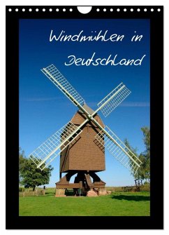 Windmühlen in Deutschland (Wandkalender 2026 DIN A4 hoch), CALVENDO Monatskalender
