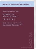 Supplement to the Akkadian Dictionaries Supplement to the Akkadian Dictionaries