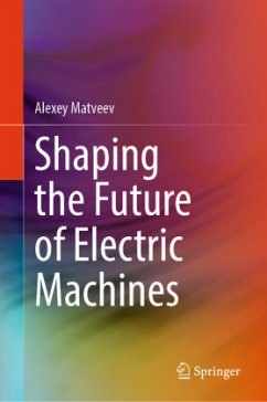 Cover Shaping the Future of Electric Machines