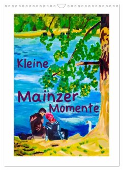 Cover Kleine Mainzer Momente (Wandkalender 2026 DIN A3 hoch), CALVENDO Monatskalender