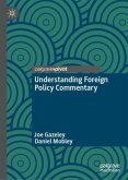 Understanding Foreign Policy Commentary Understanding Foreign Policy Commentary