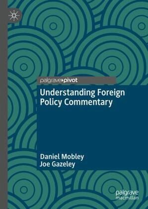 Understanding Foreign Policy Commentary Understanding Foreign Policy Commentary