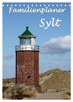 Familienplaner - Sylt (Tischkalender 2026 DIN A5 hoch), CALVENDO Monatskalender Familienplaner - Sylt (Tischkalender 2026 DIN A5 hoch), CALVENDO Monatskalender