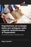 Popolazione ed ecologia della gru antigone nella regione settentrionale di Rupandehi Popolazione ed ecologia della gru antigone nella regione settentrionale di Rupandehi