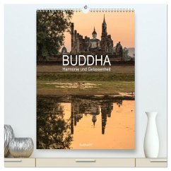 Buddha - Harmonie und Gelassenheit (hochwertiger Premium Wandkalender 2026 DIN A2 hoch), Kunstdruck in Hochglanz Buddha - Harmonie und Gelassenheit (hochwertiger Premium Wandkalender 2026 DIN A2 hoch), Kunstdruck in Hochglanz