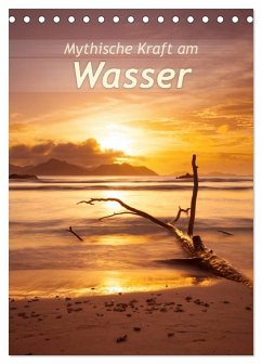Mythische Kraft am Wasser (Tischkalender 2026 DIN A5 hoch), CALVENDO Monatskalender