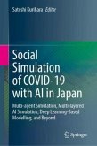 Social Simulation of COVID-19 with AI in Japan Social Simulation of COVID-19 with AI in Japan