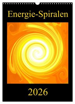 Energie-Spiralen 2026 (Wandkalender 2026 DIN A3 hoch), CALVENDO Monatskalender