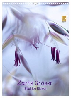 Zarte Gräser (Wandkalender 2026 DIN A3 hoch), CALVENDO Monatskalender