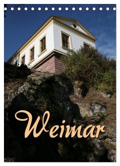 Weimar (Tischkalender 2026 DIN A5 hoch), CALVENDO Monatskalender Weimar (Tischkalender 2026 DIN A5 hoch), CALVENDO Monatskalender