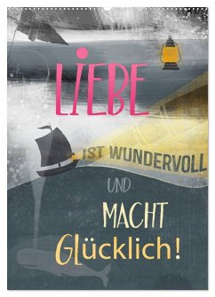 Liebe macht glücklich (Wandkalender 2026 DIN A2 hoch), CALVENDO Monatskalender
