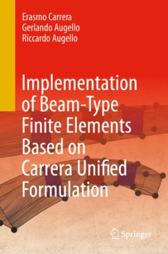 Cover Implementation of Beam-Type Finite Elements Based on Carrera Unified Formulation