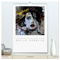 BELLE REBELLE (hochwertiger Premium Wandkalender 2026 DIN A2 hoch), Kunstdruck in Hochglanz BELLE REBELLE (hochwertiger Premium Wandkalender 2026 DIN A2 hoch), Kunstdruck in Hochglanz