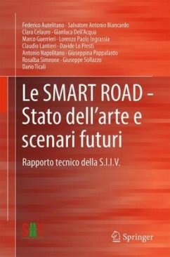 Cover Le SMART ROAD - Stato dell'arte e scenari futuri