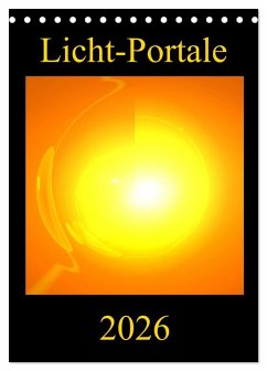 Cover Licht-Portale (Tischkalender 2026 DIN A5 hoch), CALVENDO Monatskalender