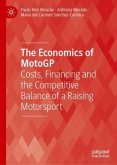 The Economics of MotoGP The Economics of MotoGP