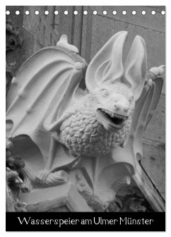 Wasserspeier am Ulmer Münster (Tischkalender 2026 DIN A5 hoch), CALVENDO Monatskalender
