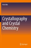 Crystallography and Crystal Chemistry Crystallography and Crystal Chemistry
