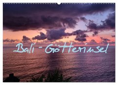 Bali - Götterinsel (Wandkalender 2026 DIN A2 quer), CALVENDO Monatskalender Bali - Götterinsel (Wandkalender 2026 DIN A2 quer), CALVENDO Monatskalender