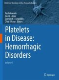 Platelets in Disease: Hemorrhagic Disorders Platelets in Disease: Hemorrhagic Disorders