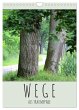 Wege als Traumpfade (Wandkalender 2026... - Bild 1