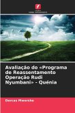 Avaliação do 'Programa de Reassentamento Operação Rudi Nyumbani' - Quénia