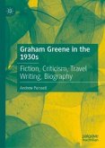 Graham Greene in the 1930s Graham Greene in the 1930s