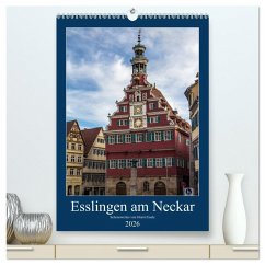 Esslingen am Neckar - Sehenswertes (hochwertiger Premium Wandkalender 2026 DIN A2 hoch), Kunstdruck in Hochglanz Cover Esslingen am Neckar - Sehenswertes (hochwertiger Premium Wandkalender 2026 DIN A2 hoch), Kunstdruck in Hochglanz
