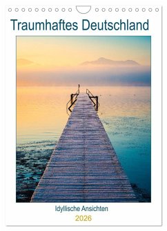 Cover Traumhaftes Deutschland - Idyllische Ansichten (Wandkalender 2026 DIN A4 hoch), CALVENDO Monatskalender