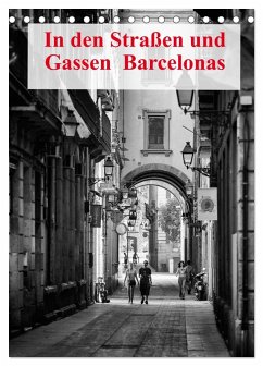 In den Straßen und Gassen Barcelonas (Tischkalender 2026 DIN A5 hoch), CALVENDO Monatskalender