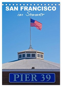 SAN FRANCISCO im Sommer (Tischkalender 2026 DIN A5 hoch), CALVENDO Monatskalender Cover SAN FRANCISCO im Sommer (Tischkalender 2026 DIN A5 hoch), CALVENDO Monatskalender
