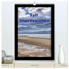 Sylt Impressionen (hochwertiger Premium Wandkalender 2026 DIN A2 hoch), Kunstdruck in Hochglanz