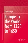 Europe in the World from 1350 to 1650 Europe in the World from 1350 to 1650