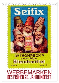 Werbemarken des frühen 20. Jahrhunderts (Tischkalender 2026 DIN A5 hoch), CALVENDO Monatskalender Werbemarken des frühen 20. Jahrhunderts (Tischkalender 2026 DIN A5 hoch), CALVENDO Monatskalender