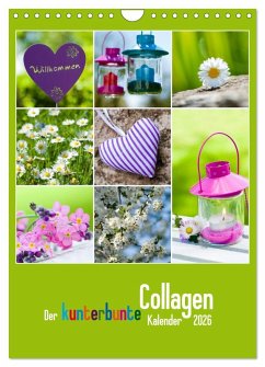 Der kunterbunte Collagen Kalender (Wandkalender 2026 DIN A4 hoch), CALVENDO Monatskalender