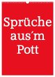 Sprüche aus´m Pott (Wandkalender 2026... - Bild 1