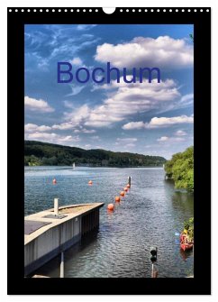 Bochum (Wandkalender 2026 DIN A3 hoch), CALVENDO Monatskalender